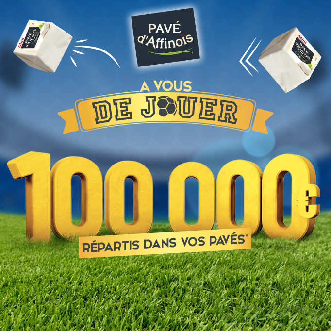 A vous de jouer avec Pavé d'Affinois !